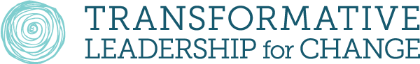 Transformative Leadership for Change